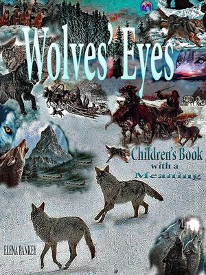 cover image of Wolves's Eyes. Children's book with a meaning.